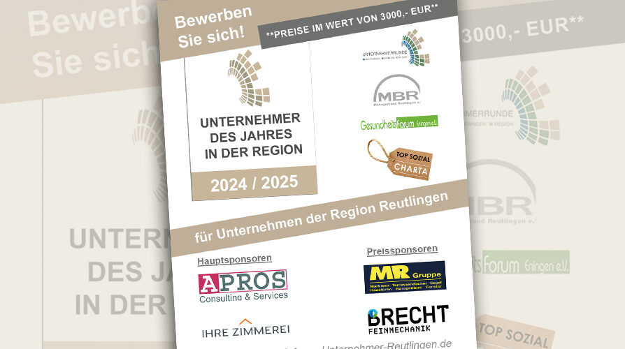 Unternehmer des Jahres 2025- Jedes Unternehmen Region Reutlingen kann sich bewerben